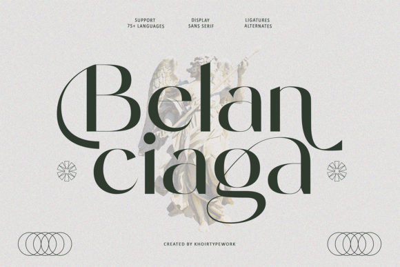 Belanciaga: A Stylish Sans Serif Font