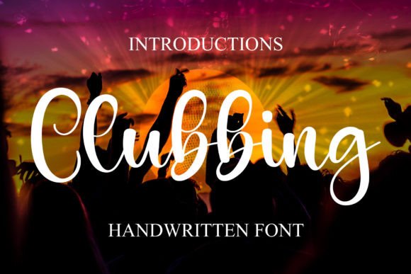 Clubbing Font: Stylish Handwritten Type