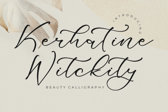 Kerhatine Witckity: A Luxe Script for Makers