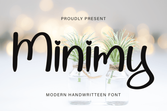 Minimy: A Friendly Handwritten Font