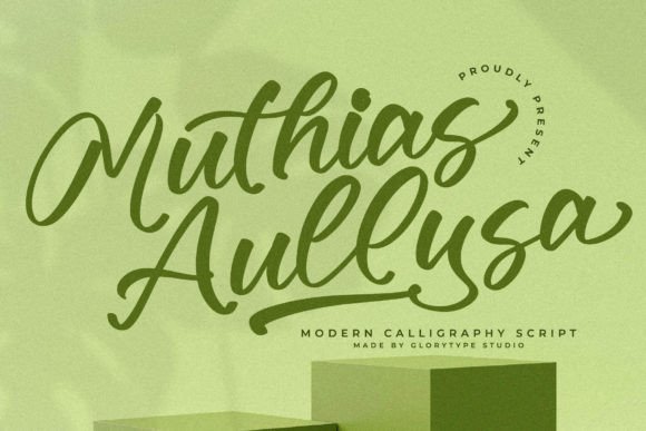 Muthias Aullysa: A Modern Script Typeface